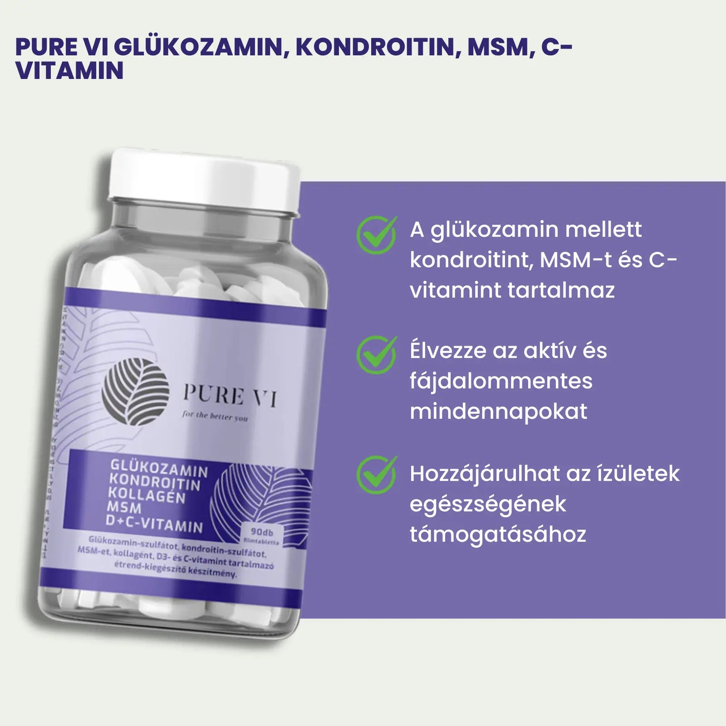 Pure Vi Glükozamin, Kondroitin, MSM, C-vitamin